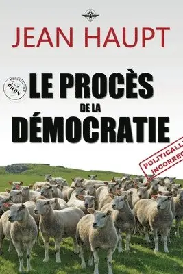 Jean Haupt - procès de la démocratie, Häftad. Tillgänglighet: Lägg i varukorg