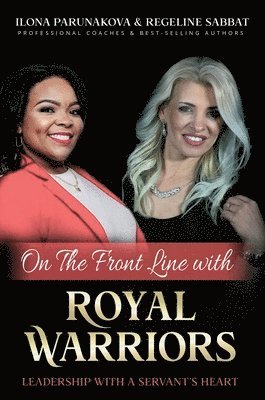Ilona Parunakova, Regeline Sabbat - On the Front Line with Royal Warriors, Inbunden