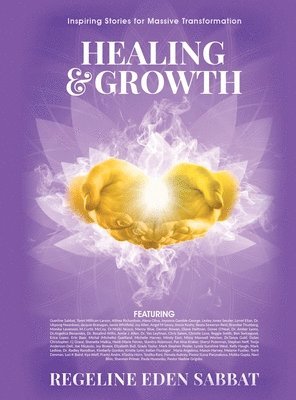 Regeline Sabbat - Healing & Growth, Inbunden