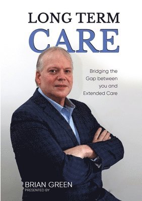 Brian Green - Long Term Care, Häftad