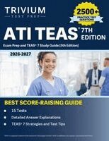 B Hettinger - ATI TEAS 7th Edition 2026-2027 Exam Prep, Häftad