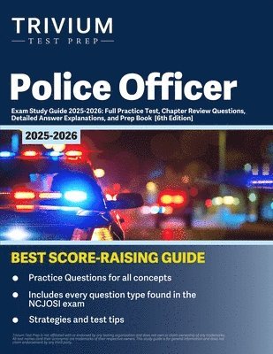 B Hettinger - Police Officer Exam Study Guide 2025-2026, Häftad
