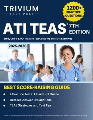 B Hettinger - ATI TEAS 7th Edition 2025-2026 Study Guide, Häftad