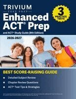 B Hettinger - Enhanced ACT Prep Book 2026-2027, Häftad