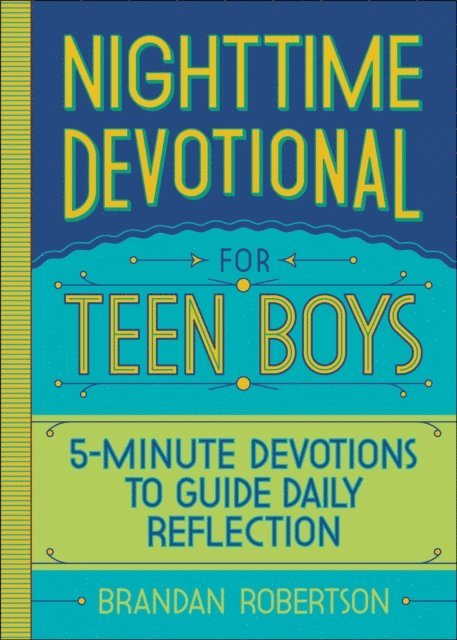 Brandan Robertson - Nighttime Devotional for Teen Boys, E-bok