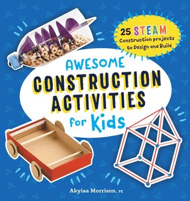 Akyiaa Morrison - Awesome Construction Activities for Kids, Häftad