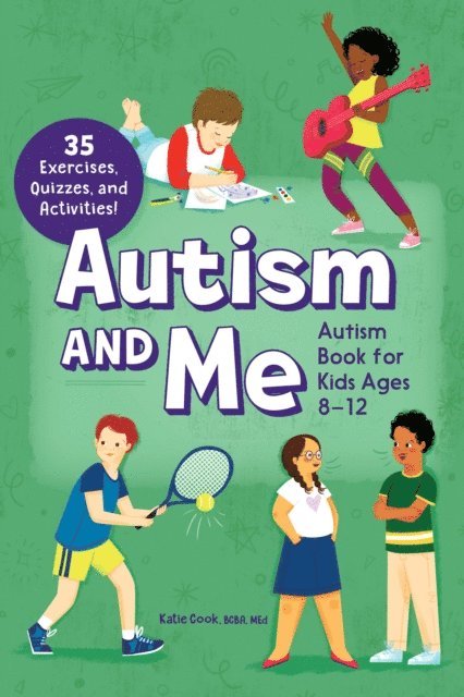 Katie Cook - Autism and Me, E-bok