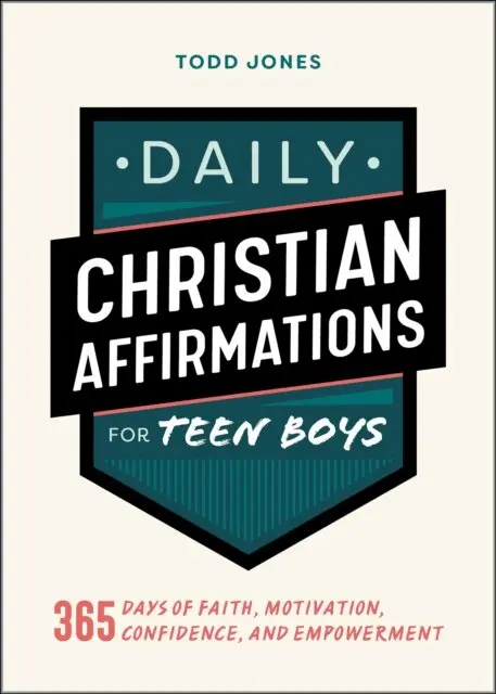 Todd Jones - Daily Christian Affirmations for Teen Boys, E-bok. Tillgänglighet: Lägg i varukorg