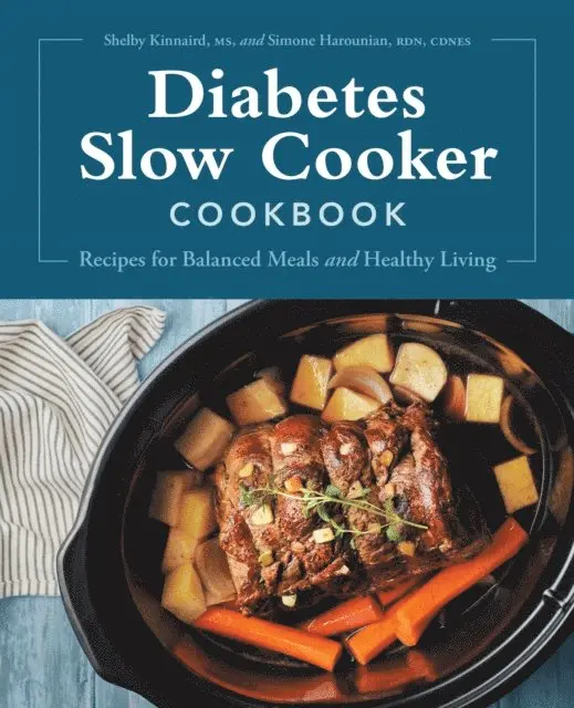 Simone Harounian, Shelby Kinnaird - Diabetes Slow Cooker Cookbook, E-bok. Tillgänglighet: Lägg i varukorg