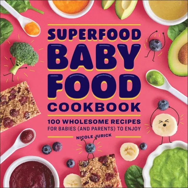 Nicole Jurick - Superfood Baby Food Cookbook, E-bok. Tillgänglighet: Lägg i varukorg