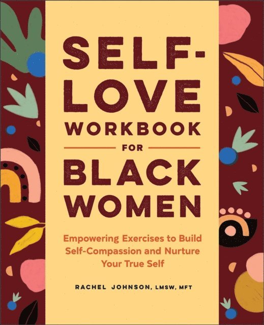 Rachel Johnson - Self-Love Workbook for Black Women, E-bok