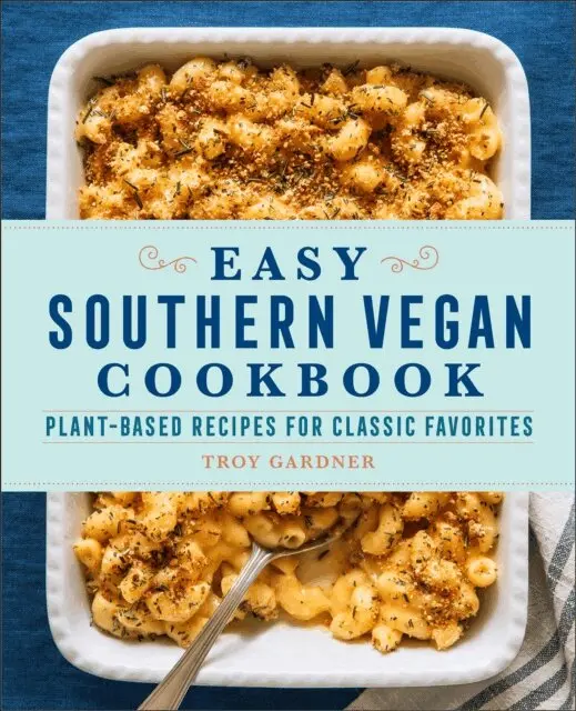 Troy Gardner - Easy Southern Vegan Cookbook, E-bok. Tillgänglighet: Lägg i varukorg