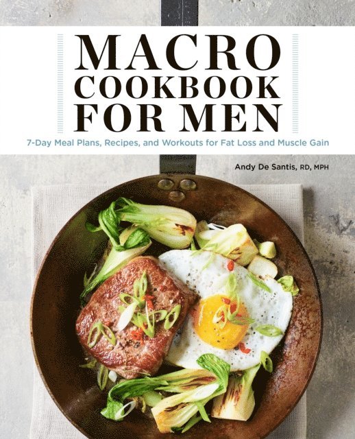 Andy DeSantis - Macro Cookbook for Men, E-bok