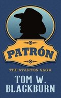 Patrn: The Stanton Saga