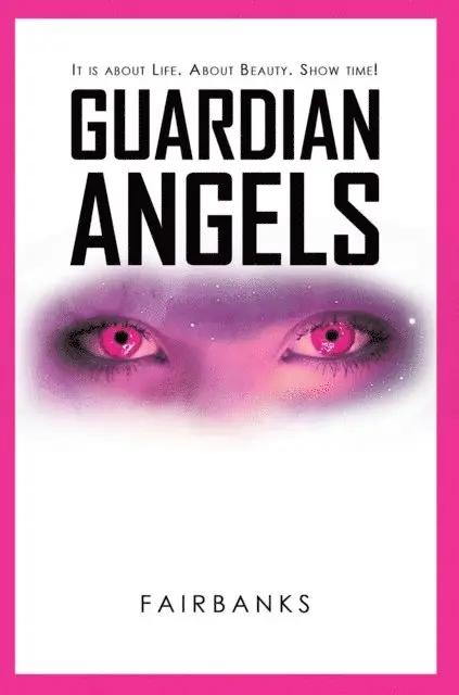 Fairbanks - Guardian Angels, E-bok. Tillgänglighet: Lägg i varukorg
