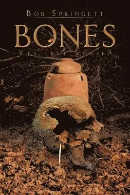Bob Springett - Bones, Häftad. Tillgänglighet: Lägg i varukorg