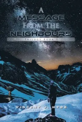 Vincent J Hyde - Message From The Neighbours, Häftad. Tillgänglighet: Lägg i varukorg