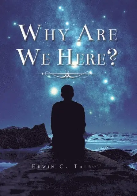 Edwin Talbot - Why Are We Here?, E-bok. Tillgänglighet: Lägg i varukorg