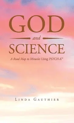 Linda Gauthier - God and Science, Inbunden. Tillgänglighet: Lägg i varukorg