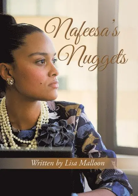 Lisa Malloon - Nafeesa's Nuggets, E-bok. Tillgänglighet: Lägg i varukorg