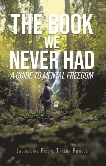 Jacqueline Filene Taylor Powell - Book We Never Had, E-bok. Tillgänglighet: Lägg i varukorg