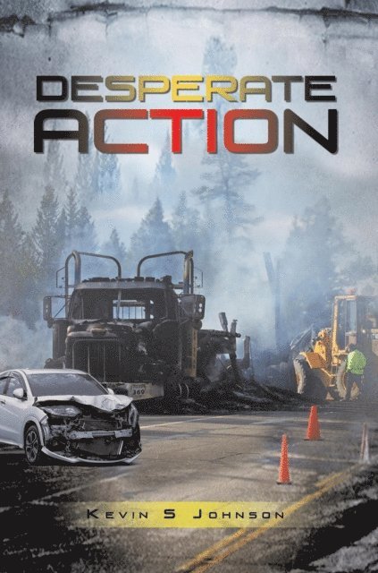 Kevin S Johnson - Desperate Action, E-bok. Tillgänglighet: Lägg i varukorg