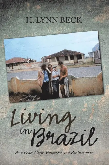 H. Lynn Beck - Living in Brazil, E-bok. Tillgänglighet: Lägg i varukorg