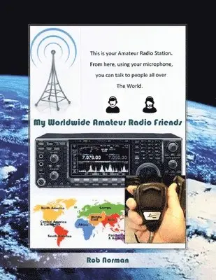 Rob Norman - My Worldwide Amateur Radio Friends, Häftad. Tillgänglighet: Lägg i varukorg