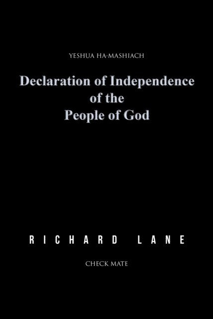 Richard Lane - Declaration of Independence of the People of God, E-bok