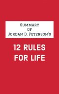 Summary of Jordan B. Peterson's 12 Rules for Life