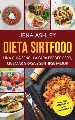 Jena Ashley - Dieta Sirtfood, Inbunden. Tillgänglighet: Lägg i varukorg