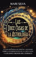 doce casas de la astrolog�a