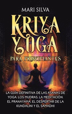 Kriya Yoga para principiantes