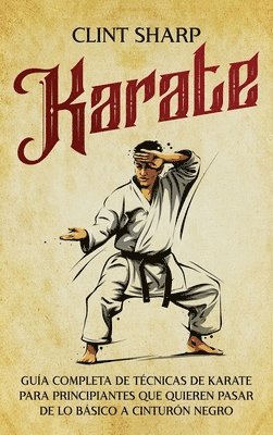 Clint Sharp - Karate, Inbunden. Tillgänglighet: Lägg i varukorg