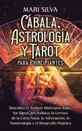 C�bala, astrolog�a y tarot para principiantes