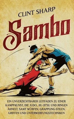 Clint Sharp - Sambo, Inbunden. Tillgänglighet: Lägg i varukorg