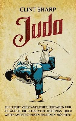 Clint Sharp - Judo, Inbunden. Tillgänglighet: Lägg i varukorg