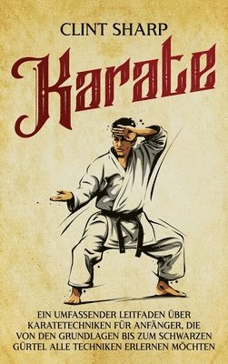 Clint Sharp - Karate, Inbunden. Tillgänglighet: Lägg i varukorg
