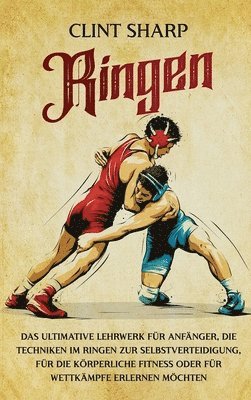 Clint Sharp - Ringen, Inbunden. Tillgänglighet: Lägg i varukorg