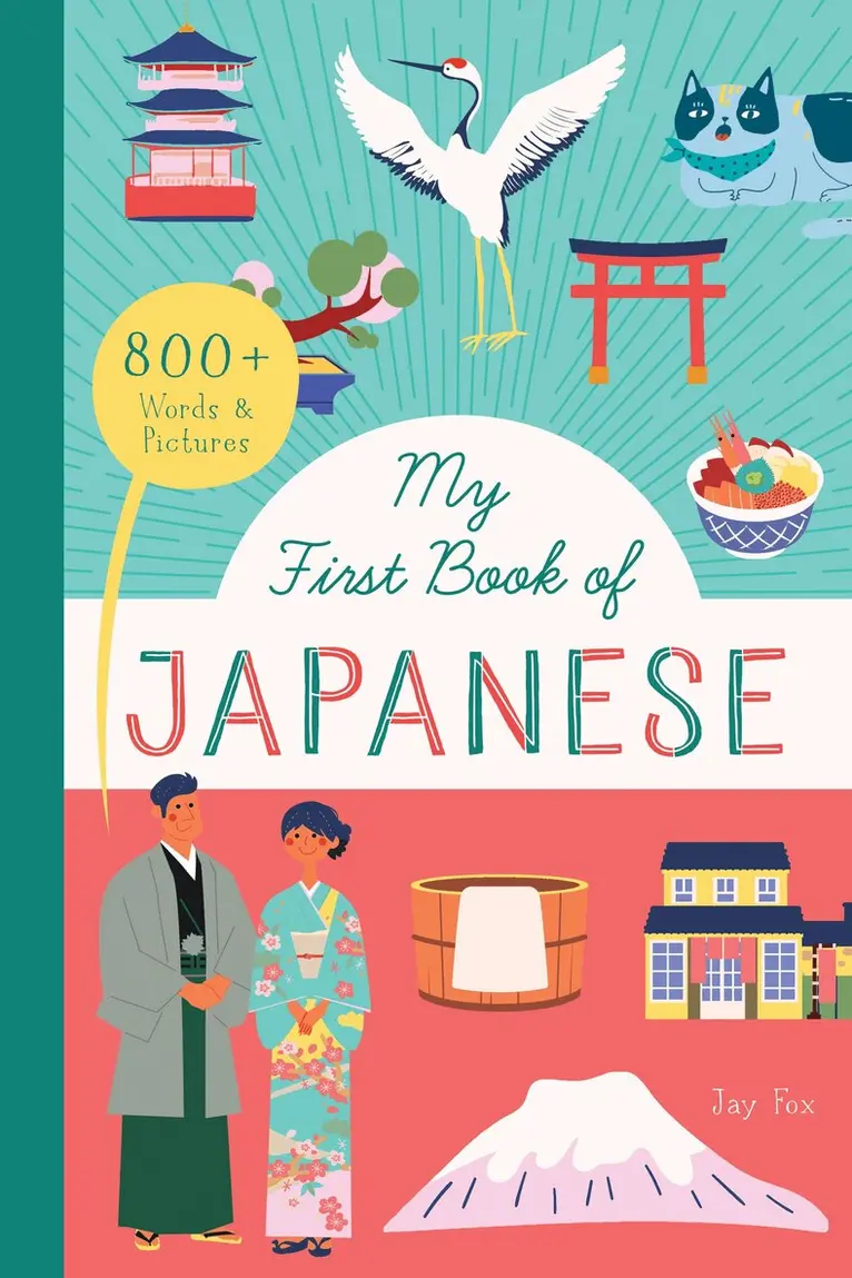 Jay Fox - My First Book of Japanese, Häftad. Tillgänglighet: Tillfälligt slut