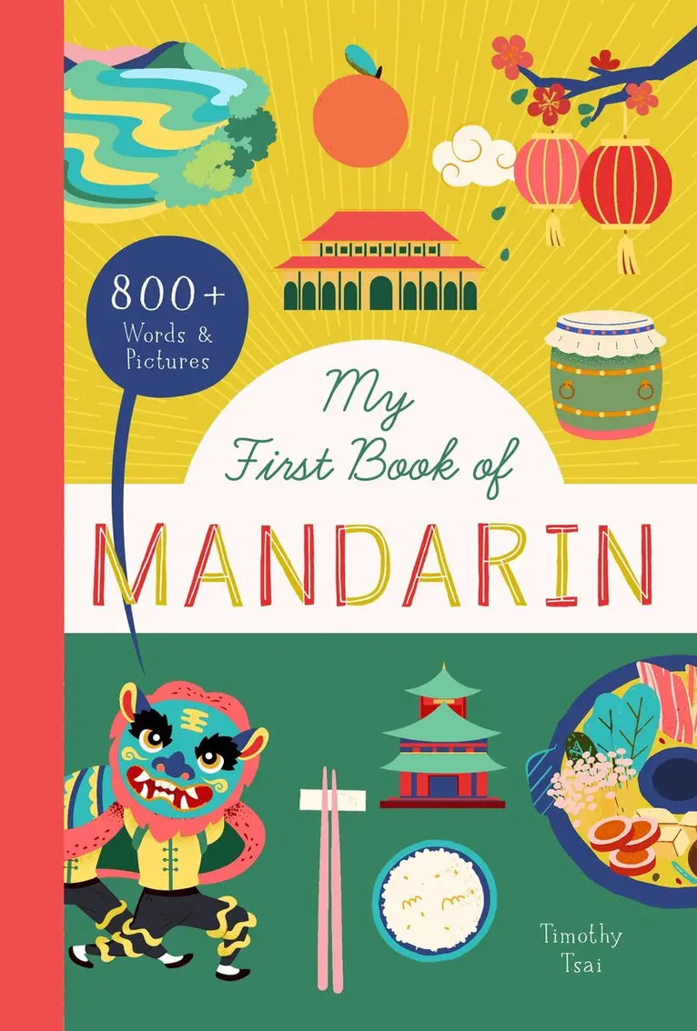 Timothy Tsai - My First Book of Mandarin, Häftad. Tillgänglighet: Lägg i varukorg
