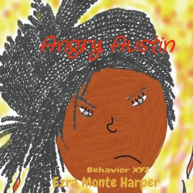 Ezra Monte Harper - Angry Austin, E-bok. Tillgänglighet: Lägg i varukorg