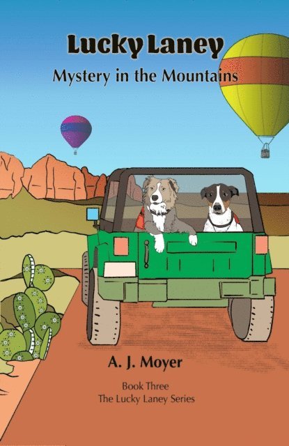 A. J. Moyer - Mystery in the Mountains, E-bok