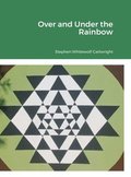 Over and Under the Rainbow