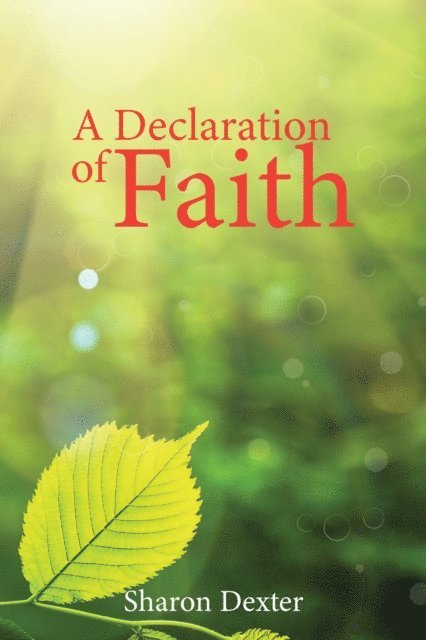 Sharon Dexter - Declaration of Faith, E-bok