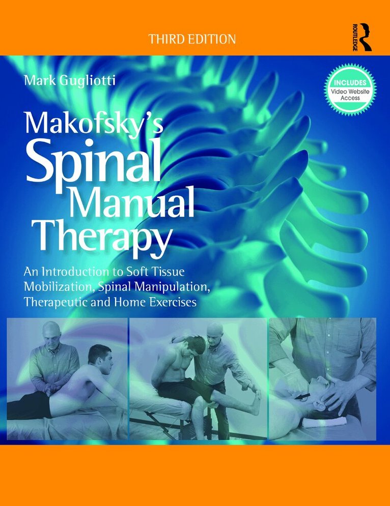 Mark Gugliotti, Howard W. Makofsky - Makofsky’s Spinal Manual Therapy, Inbunden. Tillgänglighet: Lägg i varukorg