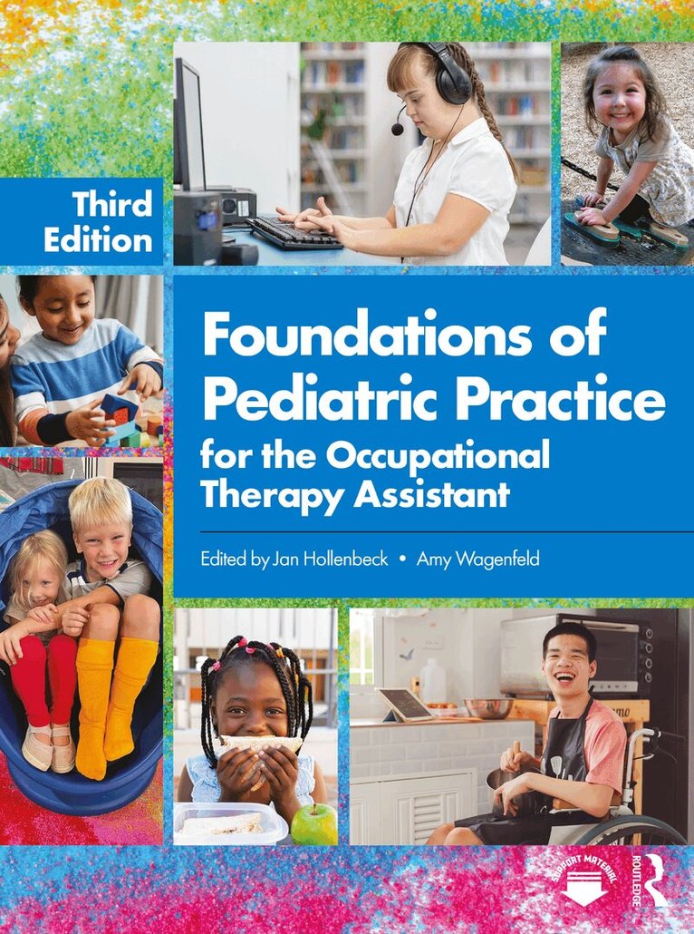 Jan Hollenbeck, Amy Wagenfeld - Foundations of Pediatric Practice for the Occupational Therapy Assistant, Häftad. Tillgänglighet: Lägg i varukorg