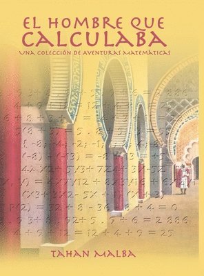 Tahan Malba - Hombre Que Calculaba, Inbunden. Tillgänglighet: Lägg i varukorg