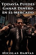 Todavia Puedes Ganar Dinero en el Mercado