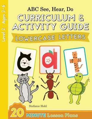 Stefanie Hohl - ABC See, Hear, Do Level 2, Häftad